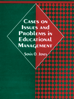 cover image of Cases on Issues and Problems in Educational Management